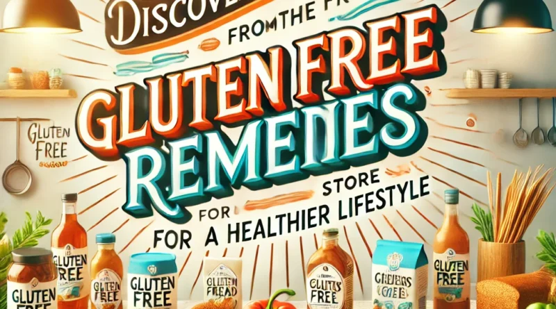 Products from the Gluten Free Remedies Store